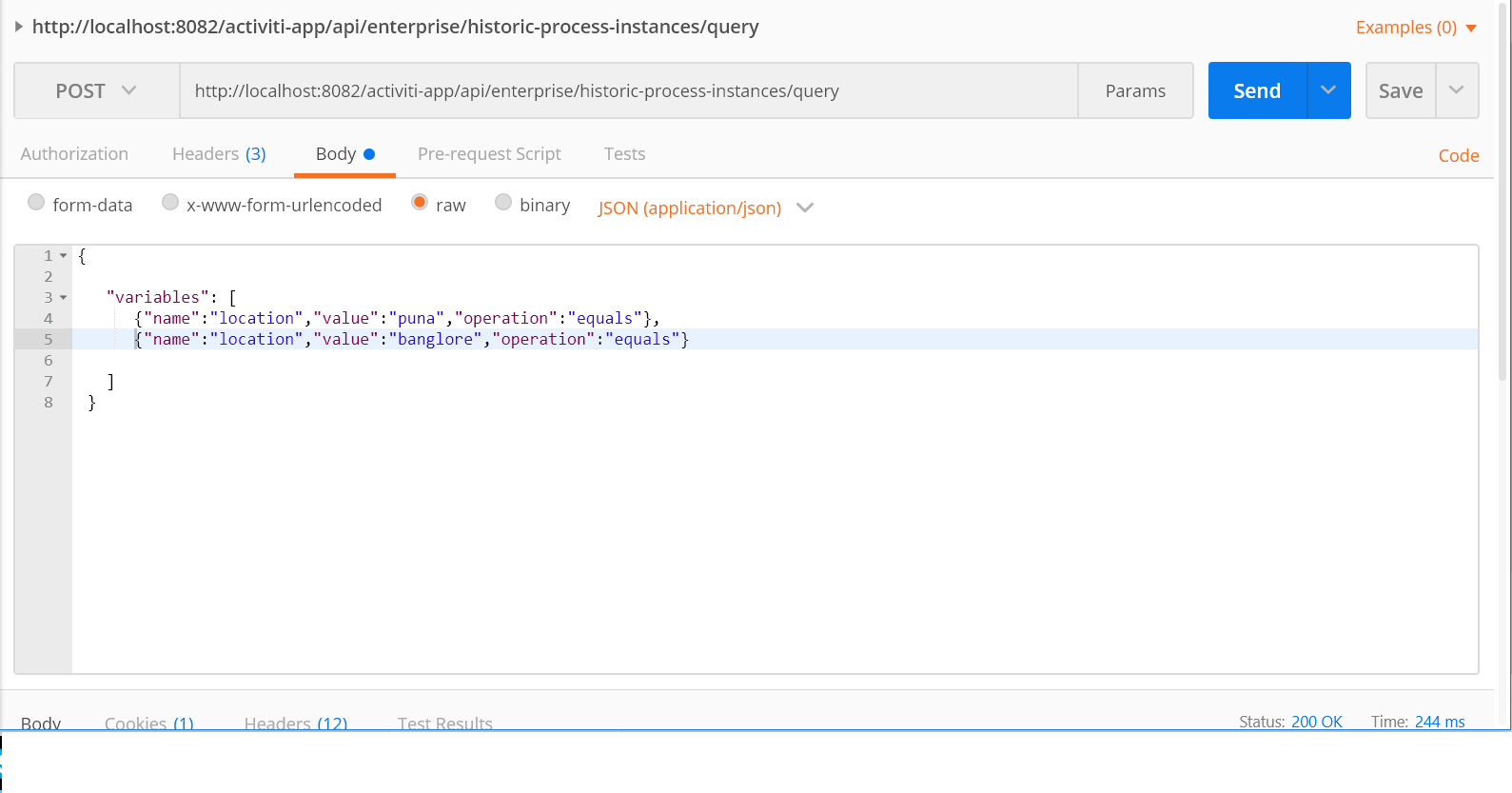 I am passing multiple variable names as location and value as puna and banglore